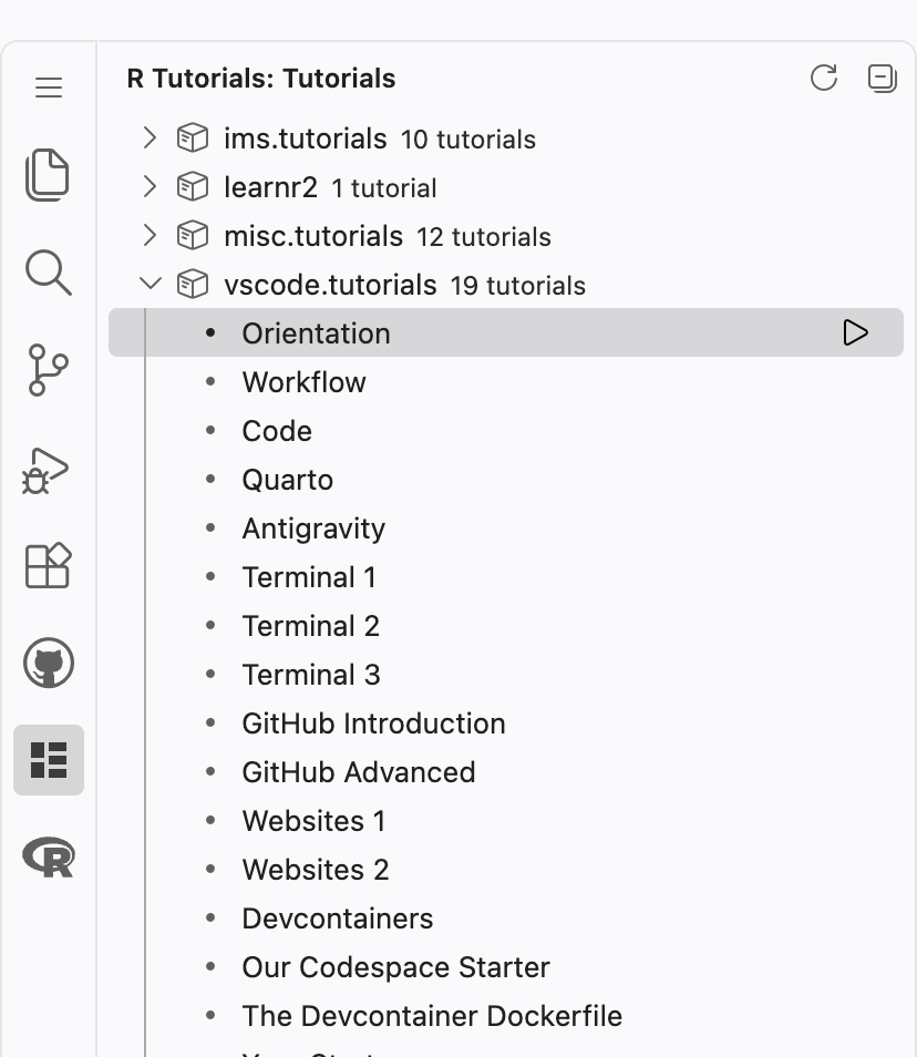 The R Tutorials panel in VS Code, listing tutorial packages. The vscode.tutorials package is expanded, with Orientation at the top of its tutorials and a play button next to it.